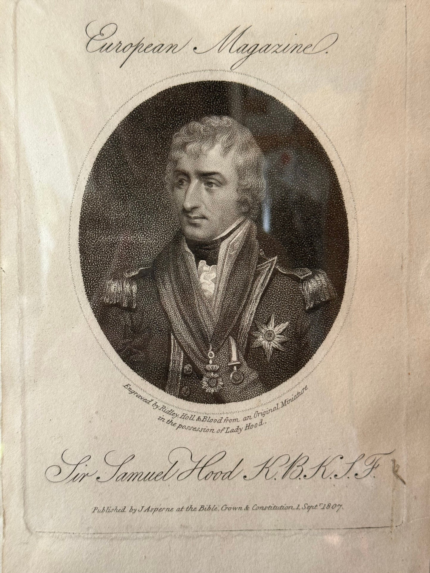 Georgian Engraving Portrait Sir Samuel Hood K.B.K.S.F. Engraved by Ridley, Hall & Blood from an Original Miniature - European Magazine